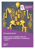 kaftafbeelding Omgaan met menselijke resten bij archeologisch onderzoek in Vlaanderen - versie 1