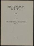 kaftafbeelding Vestiges romains à Grand-Hallet. Fouilles de J. Breuer, de l'abbé N. Peuskens et A. Bouchoms en 1947-1948