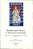 kaftafbeelding Method and Theory in Historical Archaeology. Papers of the ‘Medieval Europe Brugge 1997’ Conference Volume 10