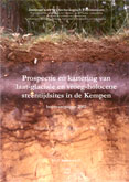 kaftafbeelding Prospectie en kartering van laat-glaciale en vroeg-holocene steentijdsites in de Kempen. Boorcampagne 2001