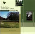 kaftafbeelding Historische tuinen en parken van Vlaanderen. Inventaris Limburg. Deel 1: Gingelom, Halen, Herk-De-Stad, Nieuwerkerken en Sint-Truiden