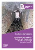 kaftafbeelding Een tunnel in een waterput (Tielt, W.-Vl): Vluchtroute of watervoorziening? Eindverslag van een toevalsvondst