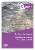 kaftafbeelding Archeologische opgraving aan de Markt in Rumst. Eindverslag van een toevalsvondst.
