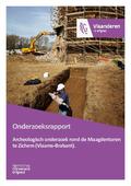 kaftafbeelding Archeologisch onderzoek rond de Maagdentoren te Zichem (Vlaams-Brabant) Eindverslag
