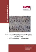 kaftafbeelding Archeologische prospectie met ingreep in de bodem Oud-Turnhout, Lintbekelaan