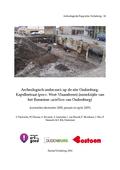 kaftafbeelding Archeologisch onderzoek op de site Oudenburg - Kapellestraat (prov. West-Vlaanderen) (noordzijde van het Romeinse castellum van Oudenburg) (november-december 2008, januari en april 2009)