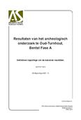 kaftafbeelding Resultaten van het archeologisch onderzoek te Oud-Turnhout, Bentel Fase A. Definitieve rapportage van de bekomen resultaten 