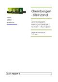kaftafbeelding Grembergen - Kleinzand. Archeologisch vervolgonderzoek: 18 mei - 17 juni 2010