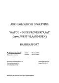 kaftafbeelding Archeologische opgraving Watou - Oude Provenstraat 2 (prov. West-Vlaanderen) Basisrapport