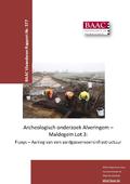 kaftafbeelding Archeologisch onderzoek Alveringem-Maldegem Lot 3: Fluxys- Aanleg van een aardgasvervoersinfrastructuur