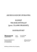 kaftafbeelding Archeologisch rapport opgraving Elewijt Ter Borchtstraat (prov. Vlaams-Brabant) Basisrapport