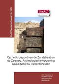 kaftafbeelding Op het kruispunt van de Zandstraat en de Zeeweg, Archeologische opgraving Oudenburg, Bellerochelaan