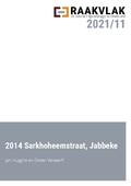 kaftafbeelding 2014, Sarkoheemstraat, Jabbeke: Resultaten archeologische opgraving