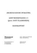 kaftafbeelding Archeologische opgraving Gent Nederpolder 1-5 (prov. Oost-Vlaanderen). Basisrapport