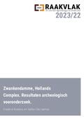 kaftafbeelding Zwankendamme, Hollands Complex. Resultaten archeologisch vooronderzoek