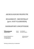 kaftafbeelding Archeologische prospectie Buggenhout -  (prov. Oost-Vlaanderen) Nieuwstraat Basisrapport