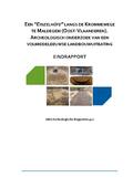 kaftafbeelding Een "Einzelhöfe" langs de Krommewege te Maldegem (Oost-Vlaanderen). Archeologisch onderzoek van een volmiddeleeuwse landbouwuitbating.