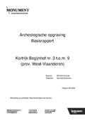 kaftafbeelding Archeologische opgraving Kortrijk Begijnhof nr. 3 t.e.m.9 2 Basisrapport