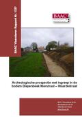 kaftafbeelding Archeologische prospectie met ingreep in de bodem Diepenbeek Nierstraat - Waardestraat