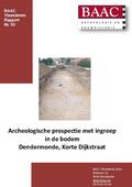 kaftafbeelding Archeologische prospectie met ingreep in de bodem Dendermonde, Korte Dijkstraat