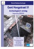 kaftafbeelding Gent Hoogstraat 51, Archeologisch verslag, Vergunning 2008/202
