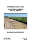 kaftafbeelding Archeologische opgraving Aquafintracé Koekelare (prov. West-Vlaanderen). Basisrapport - oktober 2008.