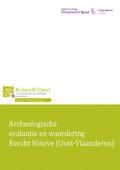 kaftafbeelding Archeologische evaluatie en waardering Burcht Ninove (Oost-Vlaanderen)